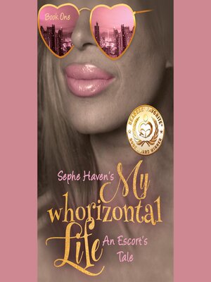 cover image of An Escort's Tale: The First Six Months